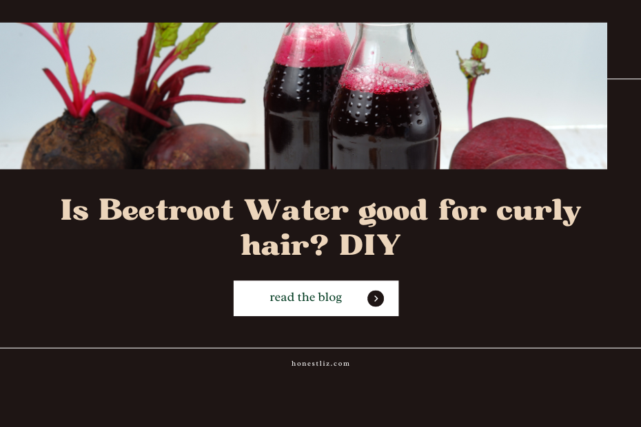 Is beetroot water good for hair? What water is best for curly hair? How to use beetroot boiled water? How to make beetroot juice for hair? How to use beetroot water for curly hair How to make beetroot water for curly hair How to prepare beetroot water for curly hair Beetroot water for curly hair recipe Beetroot water for curly hair before and after Beetroot boiled water benefits